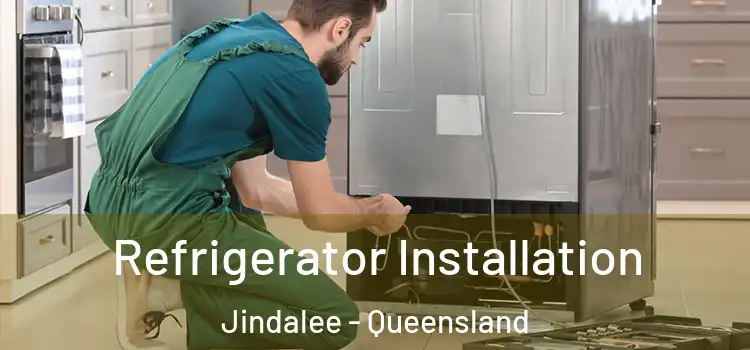 Refrigerator Installation Jindalee - Queensland
