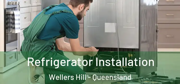 Refrigerator Installation Wellers Hill - Queensland