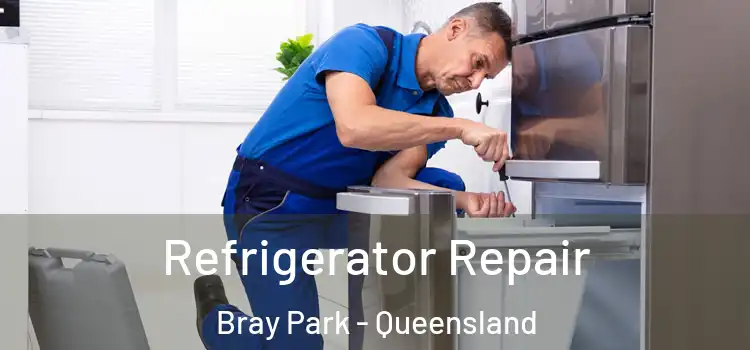 Refrigerator Repair Bray Park - Queensland