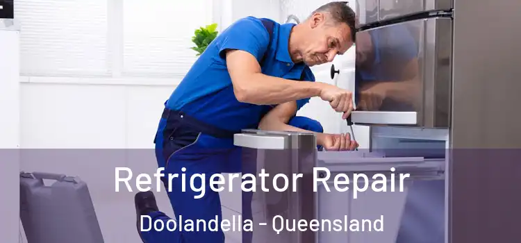 Refrigerator Repair Doolandella - Queensland