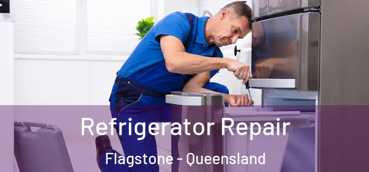 Refrigerator Repair Flagstone - Queensland