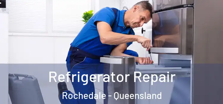 Refrigerator Repair Rochedale - Queensland