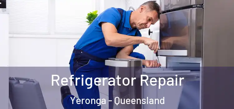 Refrigerator Repair Yeronga - Queensland