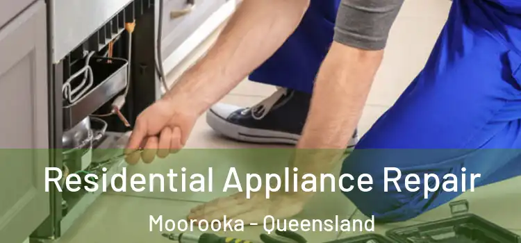 Residential Appliance Repair Moorooka - Queensland