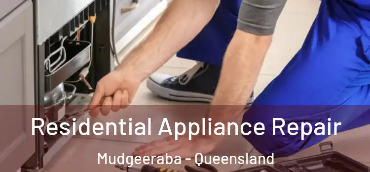 Residential Appliance Repair Mudgeeraba - Queensland