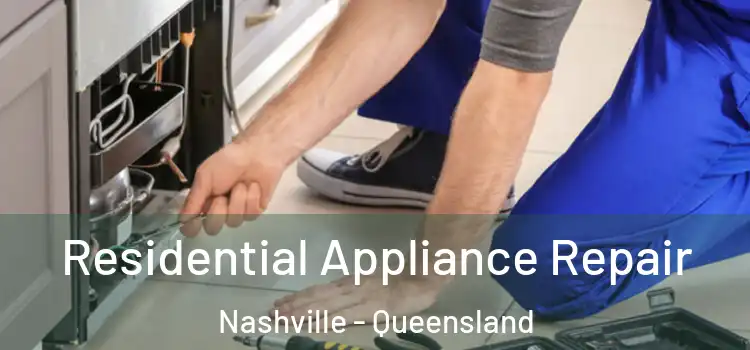 Residential Appliance Repair Nashville - Queensland
