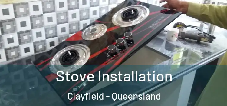 Stove Installation Clayfield - Queensland