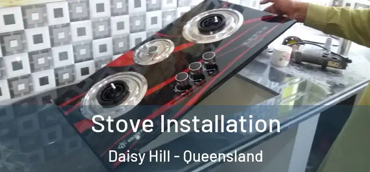 Stove Installation Daisy Hill - Queensland