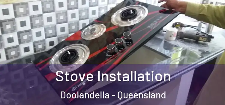 Stove Installation Doolandella - Queensland