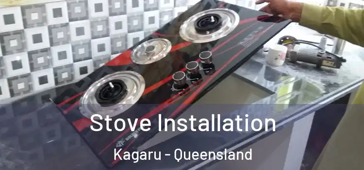 Stove Installation Kagaru - Queensland