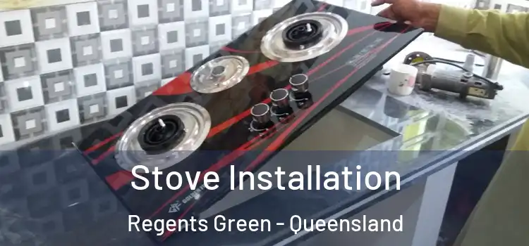Stove Installation Regents Green - Queensland