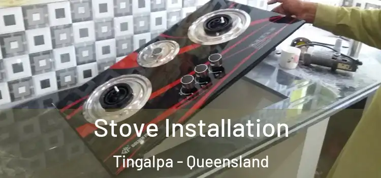 Stove Installation Tingalpa - Queensland