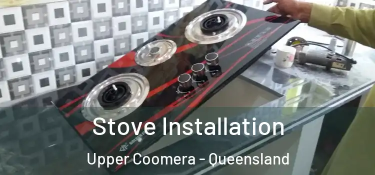 Stove Installation Upper Coomera - Queensland
