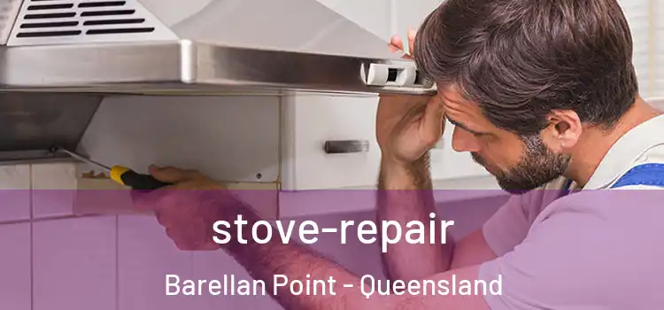 stove-repair Barellan Point - Queensland