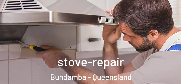 stove-repair Bundamba - Queensland