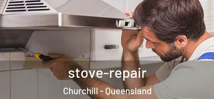 stove-repair Churchill - Queensland