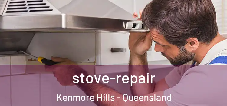 stove-repair Kenmore Hills - Queensland