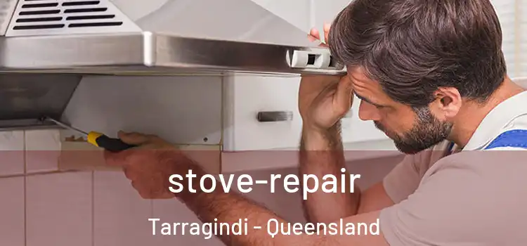 stove-repair Tarragindi - Queensland