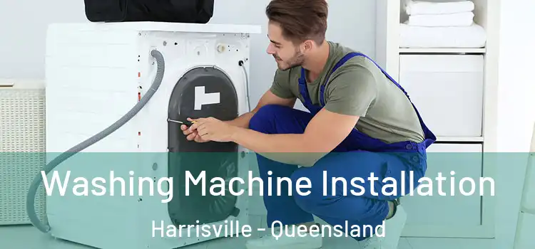 Washing Machine Installation Harrisville - Queensland