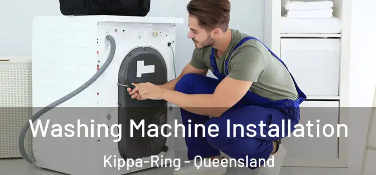 Washing Machine Installation Kippa-Ring - Queensland