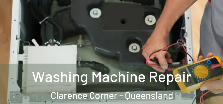 Washing Machine Repair Clarence Corner - Queensland