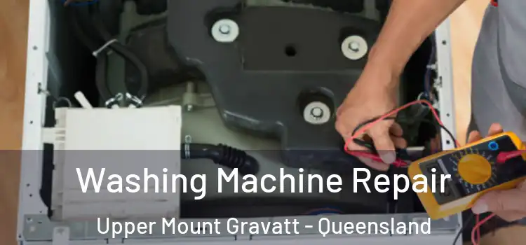 Washing Machine Repair Upper Mount Gravatt - Queensland